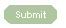 Submit